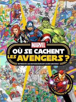 MARVEL - Où se cachent les Avengers ? - Cherche et trouve