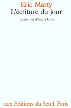 L'ecriture du jour. le "journal" d'andre gide
