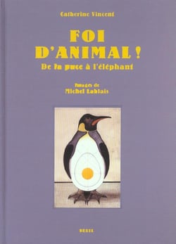 Foi d'animal ! de la puce a l'elephant