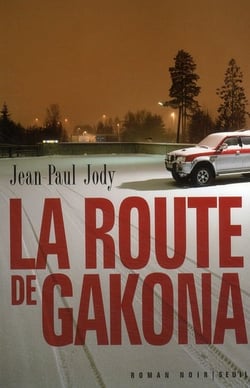 La Route de Gakona