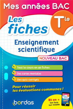 Mes années bac - les fiches : enseignement scientifique - terminale (édition 2021)