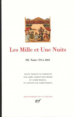 Les mille et une nuits Tome 3 - nuits 719 à 1001