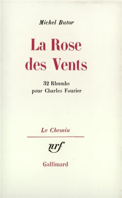 La Rose des Vents : 32 Rhumbs pour Charles Fourier