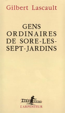 Gens ordinaires de sore-les-sept-jardins