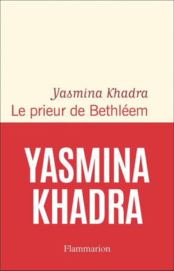 Le prieur de Bethléem