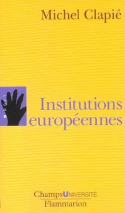 Institutions europeennes (les)