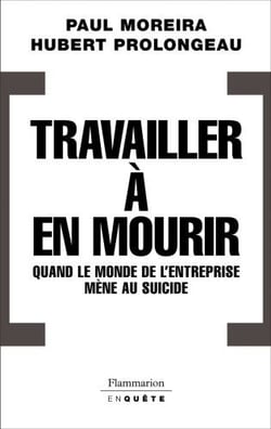 Travailler à en mourir