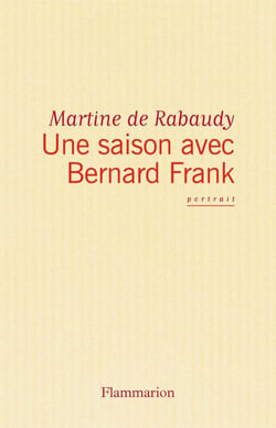 Une saison avec bernard frank