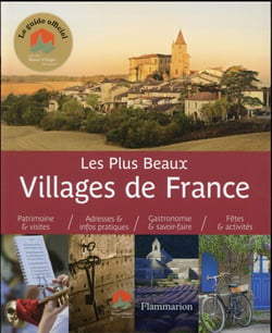 Guide Officiel Plus Beaux Villages De France