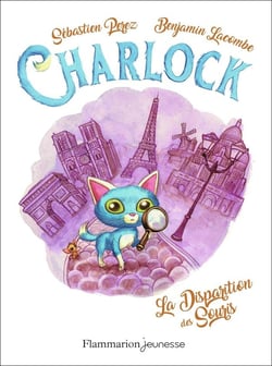 Charlock Tome 1 : la disparition des souris
