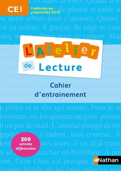 L'ATELIER DE LECTURE : CE1 : cahier d'entraînement