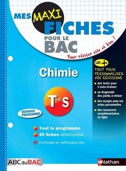 MES MAXI FICHES ABC DU BAC Tome 13 : chimie - terminale S (édition 2017)
