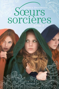 Les Soeurs sorcières Tome 2