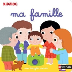 Mon imagier animé : Ma famille