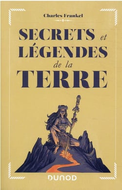 Secrets et légendes de la Terre