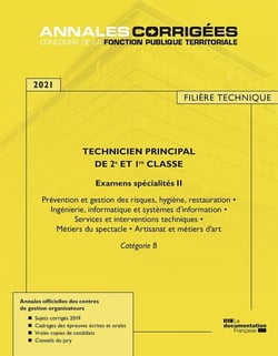 Technicien principal de 1re et 2e classe - examens spécialité II (édition 2021)