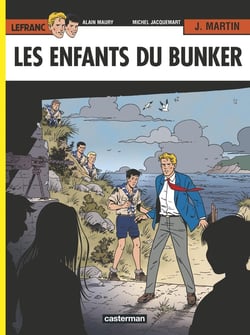 Lefranc Tome 22 : les enfants du bunker