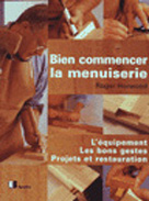 Bien commencer la menuiserie