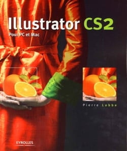 Illustrator CS2 : Pour PC et Mac