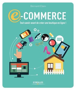 E-Commerce  Tout Savoir Avant De créer Une Boutique En Ligne