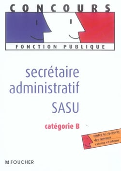 Secretaire administratif sasu categorie b