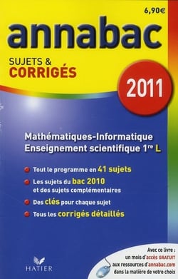 Annabac Tome 3 : corrigés mathématiques, informatique - 1re