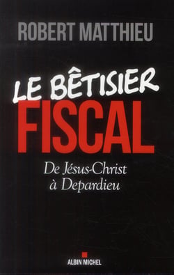 Le Bêtisier fiscal
