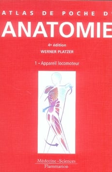 ATLAS DE POCHE : anatomie Tome 1 - appareil locomoteur