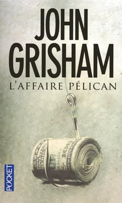 L'affaire pelican