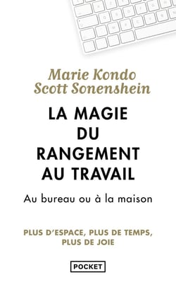 La magie du rangement au travail