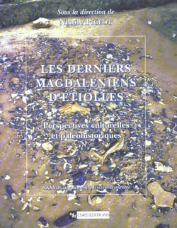 Les Derniers Magdaléniens d'Etiolles