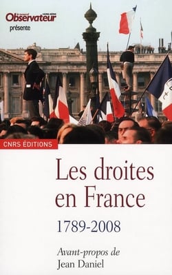 Les droites en france. 1789-2008