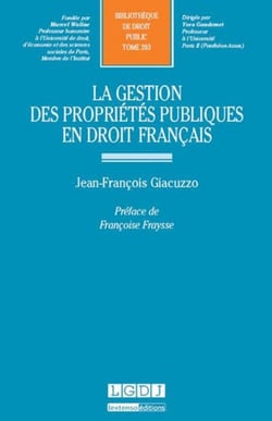 La gestion des propriétés publiques et droit français