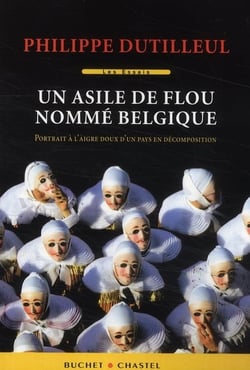 Un asile de flou nommé Belgique