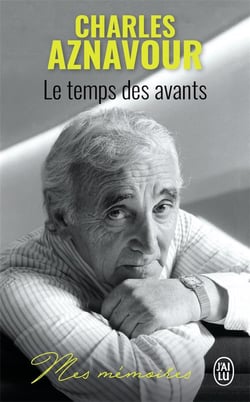 Le temps des avants - mes mémoires