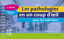 Les pathologies en un coup d'oeil pour les infirmiers (2e édition)