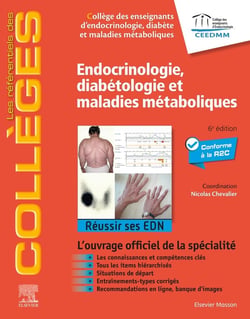 Endocrinologie, diabétologie et maladies métaboliques : Réussir ses EDN (6e édition)