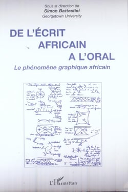 De l'écrit africain à l'oral : Le phénomène graphique africain