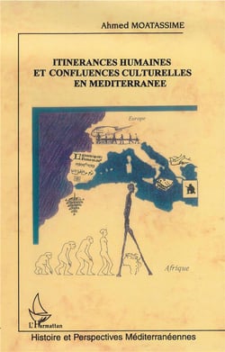 Itinérances humaines et confluences culturelles en méditerranée