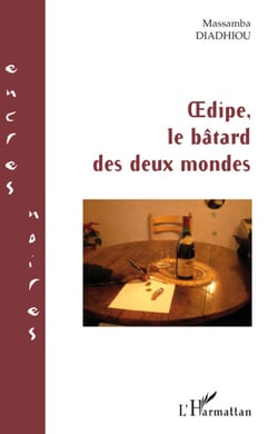 Oedipe, le batard des deux mondes