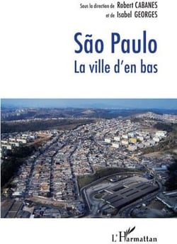 Sao Paulo, la ville d'en bas