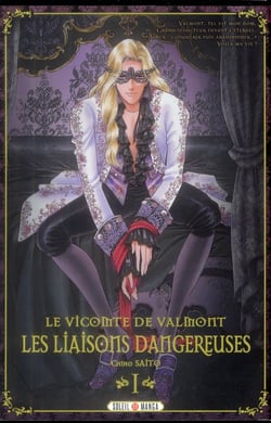 Le vicomte de valmont - les liaisons dangereuses t.1