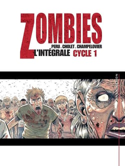 Zombies - Intégrale T01 à T03