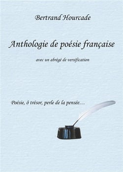 Anthologie de poésie française - avec un abrégé de versification