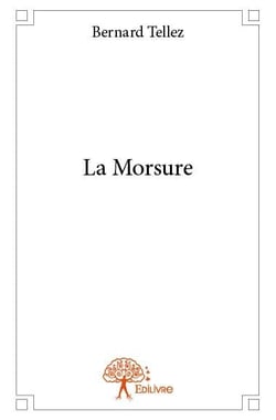 La morsure