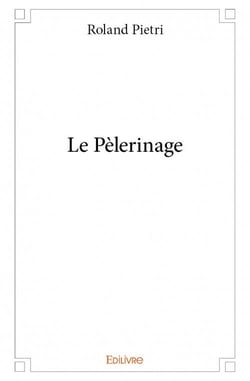 Le pèlerinage