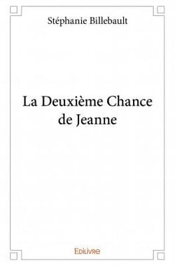 La deuxième chance de jeanne