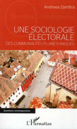 Une sociologie électorale des communautés pluriethniques
