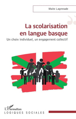 La scolarisation en langue basque : Un choix individuel, un engagement collectif
