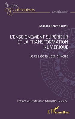 L'enseignement supérieur et la transformation numérique : Le cas de la Côte d'Ivoire